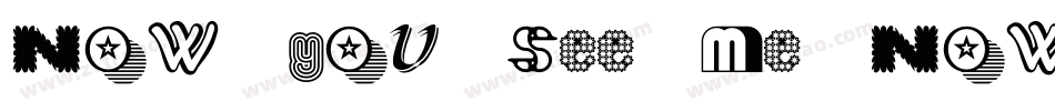 now you see me now you dont字体转换